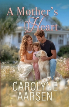 Paperback A Mother's Heart: A Sweet Christian Romance Book
