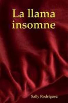 Paperback La llama insomne (Spanish Edition) [Spanish] Book