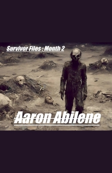 Survivor Files: Month 2