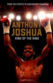 Paperback Anthony Joshua: King of the World Book