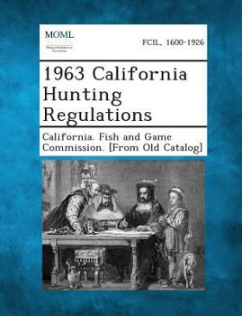 Paperback 1963 California Hunting Regulations Book