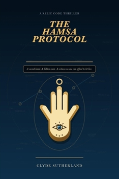 Paperback The Hamsa Protocol: A Relic Code Thriller Book