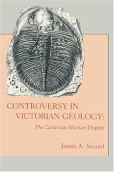 Paperback Controversy in Victorian Geology: The Cambrian-Silurian Dispute Book