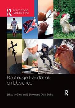 Routledge Handbook on Deviance - Book  of the Routledge International Handbooks