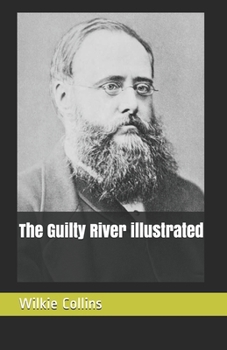 The Guilty River illustrated