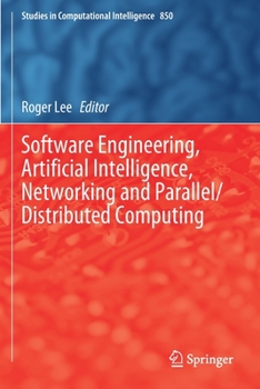 Paperback Software Engineering, Artificial Intelligence, Networking and Parallel/Distributed Computing Book