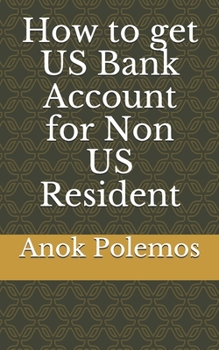 Paperback How to get US Bank Account for Non US Resident Book