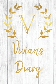 Paperback Vivian's Diary: Personalized Diary for Vivian / Journal / Notebook - V Monogram Initial & Name - Great Christmas or Birthday Gift Book