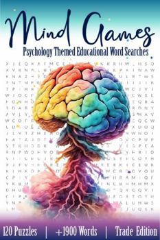 Paperback Mind Games: Psychology Themed Educational Word Searches Book