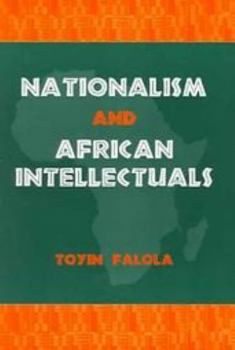 Paperback Nationalism and African Intellectuals Book