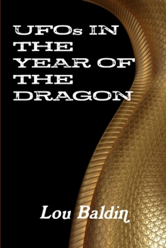 Paperback UFOs IN THE YEAR OF THE DRAGON Book