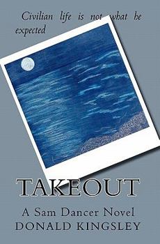 Paperback Takeout: A Sam Dancer Novel Book