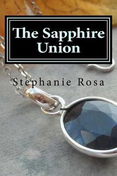 Paperback The Sapphire Union Book
