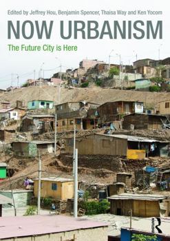Paperback Now Urbanism: The Future City Is Here Book