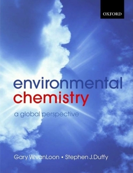 Paperback Environmental Chemistry: A Global Perspective Book