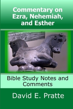 Paperback Commentary on Ezra, Nehemiah, and Esther: Bible Study Notes and Comments Book