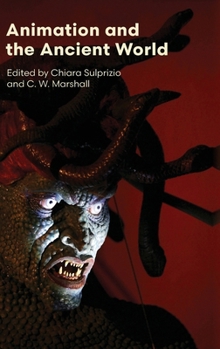 Hardcover Animation and the Ancient World Book