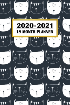 Paperback 2020 - 2021 18 Month Planner: Black Cat Army - Cute Kitty Crazy - January 2020 - June 2021 - Daily Organizer Calendar Agenda - 6x9 - Work, Travel, S Book