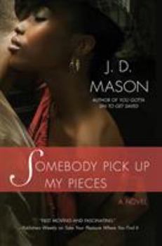 Paperback Somebody Pick Up My Pieces Book