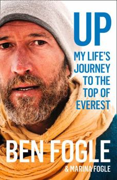 Hardcover Up: My Life Journey to the Top of Everest Book