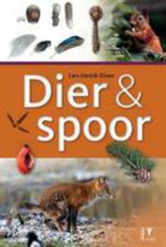 Paperback Dier & Spoor [Animal & Track] Book