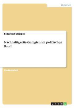 Paperback Nachhaltigkeitsstrategien im politischen Raum [German] Book