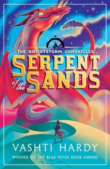 Serpent of the Sands (The Brightstorm Chronicles) - Book #4 of the Brightstorm