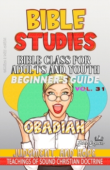 Paperback Bible Class for Adults and Youth: Judgment and Hope [Large Print] Book