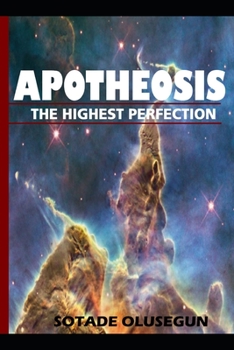 Paperback Apotheosis: The Highest Perfection Book