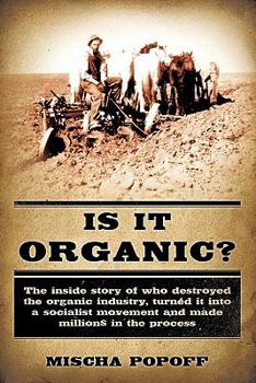 Paperback Is it Organic? Book