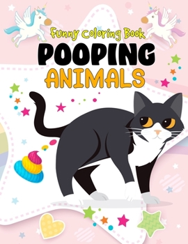Funny Coloring Book Pooping Animals: Popping Animals Coloring Book | Funny Popping Animals Coloring Book for Kids & Popping Activity Book for Kids