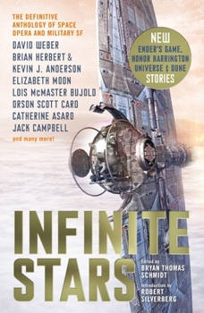 Infinite Stars: Definitive Space Opera and Military Science Fiction - Book #15.2 of the Dune Universe