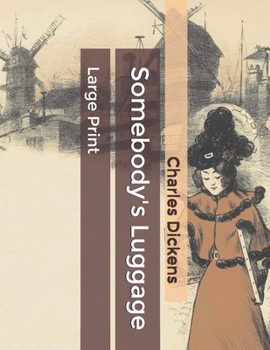 Somebody's Luggage: Large Print
