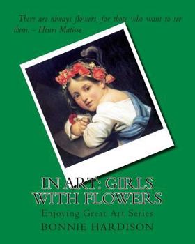 Paperback In Art: Girls with Flowers Book