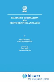 Hardcover Gradient Estimation Via Perturbation Analysis Book