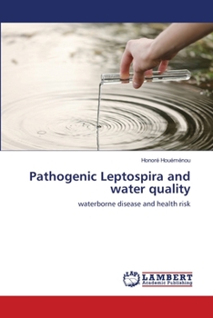 Paperback Pathogenic Leptospira and water quality Book