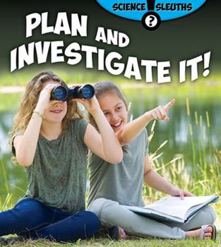 Hardcover Plan and Investigate It! Book