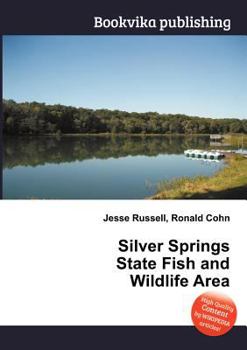 Paperback Silver Springs State Fish and Wildlife Area Book