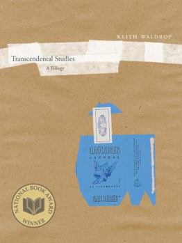 Transcendental Studies: A Trilogy (New California Poetry) - Book #27 of the New California Poetry