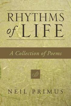 Paperback Rhythms of Life: A Collection of Poems Book