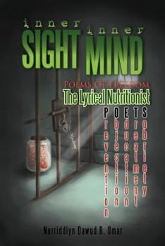Paperback Inner Sight Inner Mind: Poems of Freedom Book