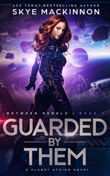 Paperback Guarded By Them: Planet Athion Series Book