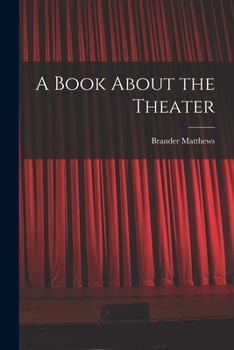 Paperback A Book About the Theater Book