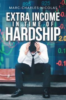 Paperback Extra Income in Time of Hardship Book