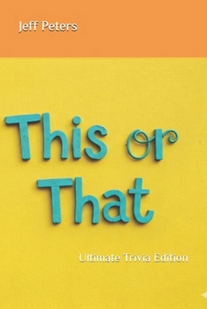 Paperback This or That: Ultimate Trivia Edition Book