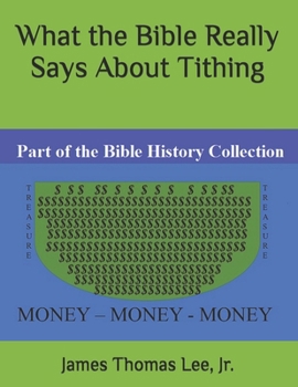 Paperback What the Bible REALLY SAYS about Tithing Book