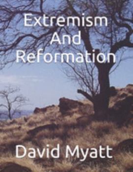 Paperback Extremism And Reformation Book