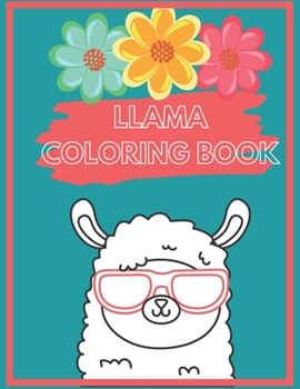 Paperback Llama Coloring Book: A Cute Llama Coloring Book