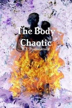 Paperback The Body Chaotic Book