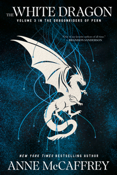 Paperback The White Dragon: Volume 3 in the Dragonriders of Pern Book